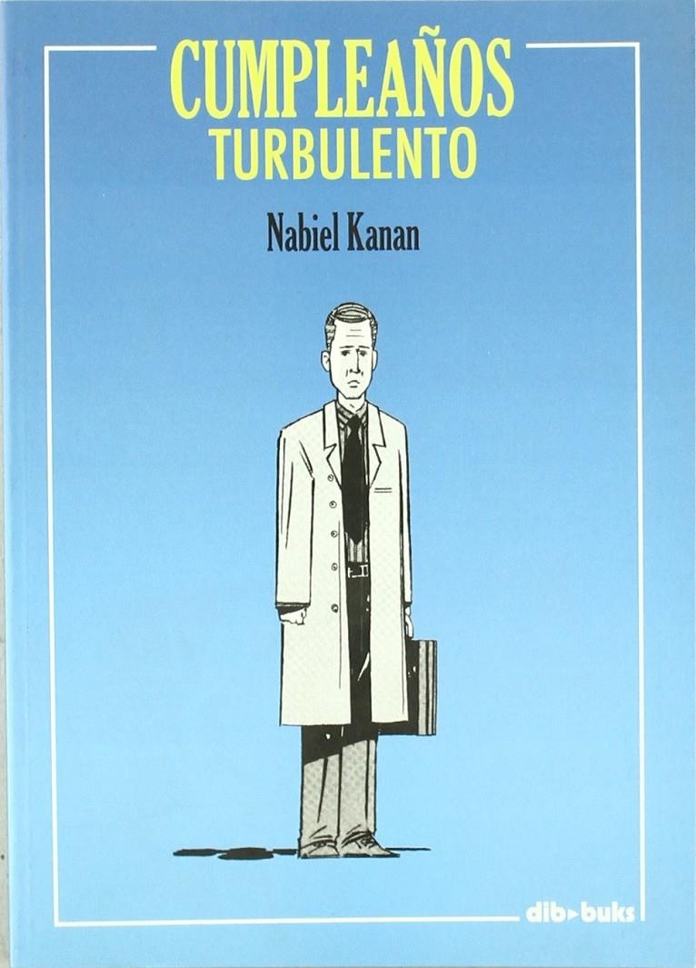 CUMPLEAÑOS TURBULENTO | 9788493474799 | NABIEL KANAN | Universal Cómics