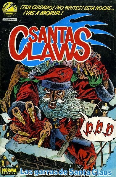 SANTA CLAWS | 978843317992000001 | DAVE OLBRICH - R. A. JONES - MIKE DEODATO | Universal Cómics