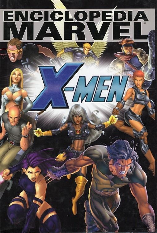 ENCICLOPEDIA MARVEL X-MEN | 9788489872868 | SYD BARNEY-HAWKE - ERIC J. MO9REELS | Universal Cómics