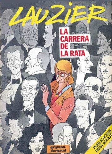 LAUZIER # 05 LA CARRERA DE LA RATA | 36328 | GERARD LAUZIER | Universal Cómics