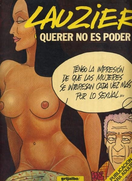 LAUZIER # 06 QUERER NO ES PODER | 36329 | GERARD LAUZIER | Universal Cómics