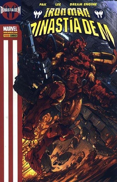 IRON MAN LA DINASTÍA DE M | 9788496652101 | GREG PAK - PAT LEE - DREAM ENGINE | Universal Cómics