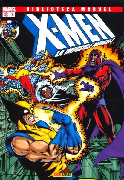 BIBLIOTECA MARVEL X-MEN # 03 | 9788496652279 | CHRIS CLAREMONT -  JOHN BYRNE | Universal Cómics