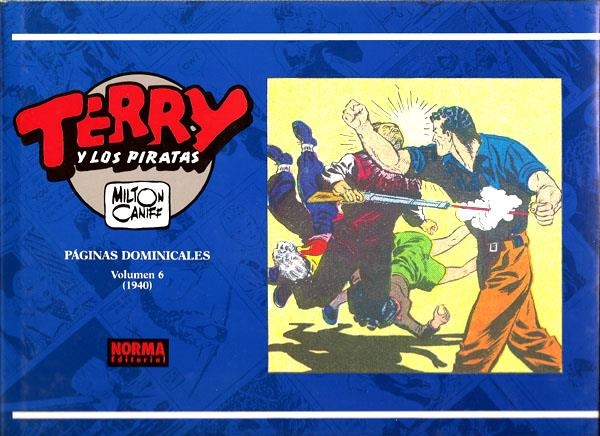 TERRY Y LOS PIRATAS # 06 | 10482 | MILTON CANNIFF | Universal Cómics