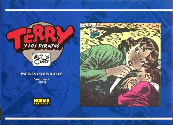 TERRY Y LOS PIRATAS # 08 | 10484 | MILTON CANNIFF | Universal Cómics