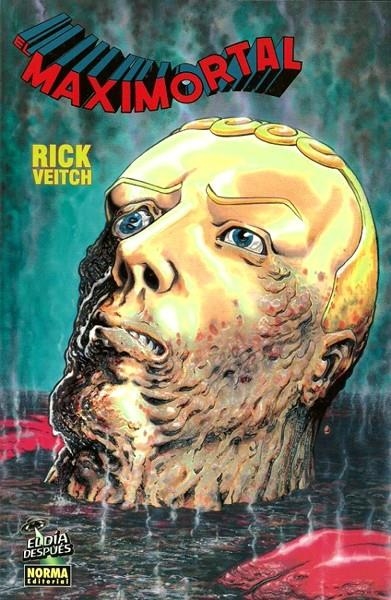 EL MAXIMORTAL | 9788498148060 | RICK VEITCH | Universal Cómics