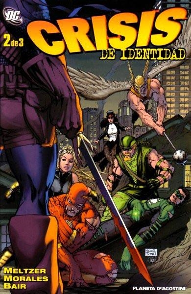 CRISIS DE IDENTIDAD # 02 | 978846743197100002 | BRAD MELTZER - RAGS MORALES - MIKE BAIR | Universal Cómics