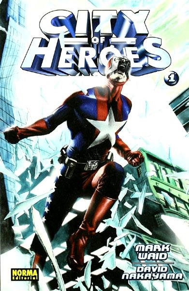 CITY OF HEROES # 01 | 9788498149470 | MARK WAID - DAVID NAKAYAMA | Universal Cómics