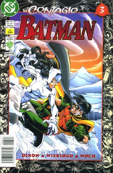 BATMAN # 244 CONTAGIO # 03 | 750998243075900244 | CHUCK DIXON - MIKE WIERINGO - STAN WOCH | Universal Cómics