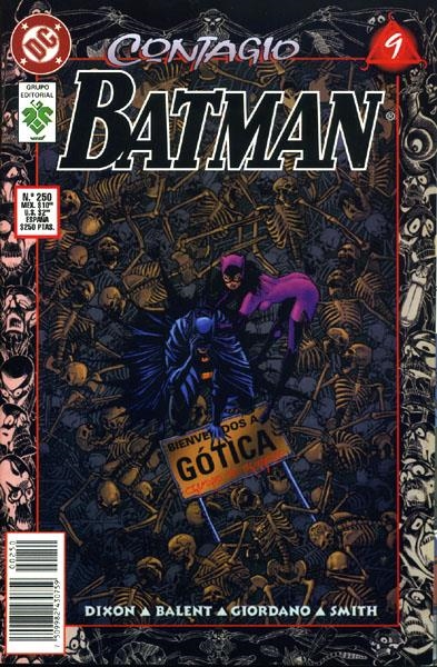 BATMAN # 250 CONTAGIO # 09 | 750998243075900250 | CHUCK DIXON - JIM BALENT - DICK GIORDANO | Universal Cómics