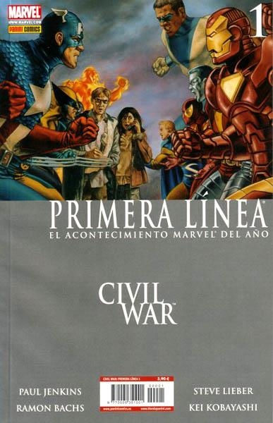 CIVIL WAR PRIMERA LÍNEA # 01 | 977000535100100001 | PAUL JENKINS  -  RAMON F. BACHS - STEVE LIEBER | Universal Cómics