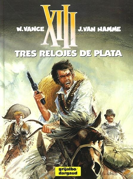 XIII # 11 LOS TRES RELOJES DE PLATA | 9788475106526 | VANCE - VAN HAMME | Universal Cómics