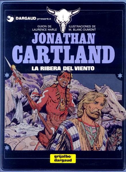 JONATHAN CARTLAND # 03 LA RIBERA DEL VIENTO | 56931 | LAURENCE HARLE - MICHEL BLANC-DUMONT | Universal Cómics