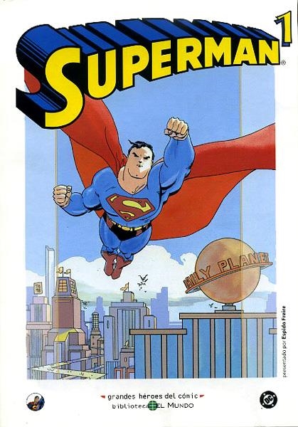 BIBLIOTECA EL MUNDO # 11 SUPERMAN # 01 | 842379399314400011 | VARIOS AUTORES | Universal Cómics