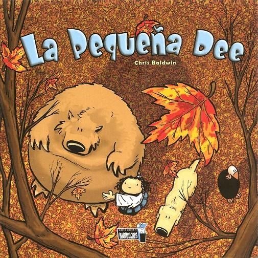 LA PEQUEÑA DEE | 9788496706569 | CHRIS BALDWIN | Universal Cómics