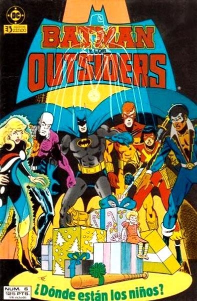 BATMAN Y LOS OUTSIDERS # 06 | 11393 | MIKE W. BARR -  JIM APARO | Universal Cómics