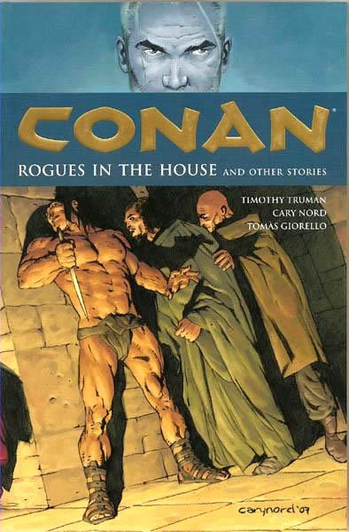 USA CONAN VOL 5 ROGUES IN THE HOUSE TP | 978159307903151795 | KURT BUSIEK - CARY NORD | Universal Cómics