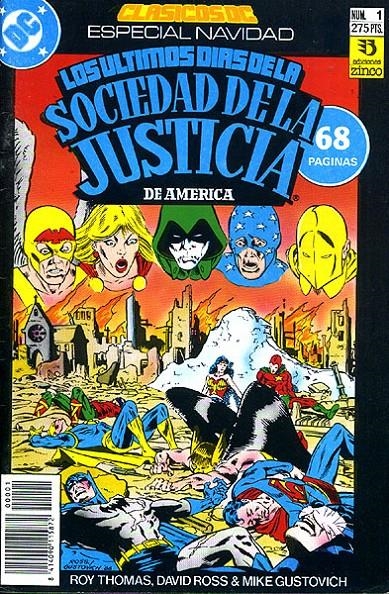 CLASICOS DC ESPECIAL 1 # SOCIEDAD DE LA JUSTICIA DE AMERICA | 841409011587200001 | ROY THOMAS  -  DAVID ROSS | Universal Cómics