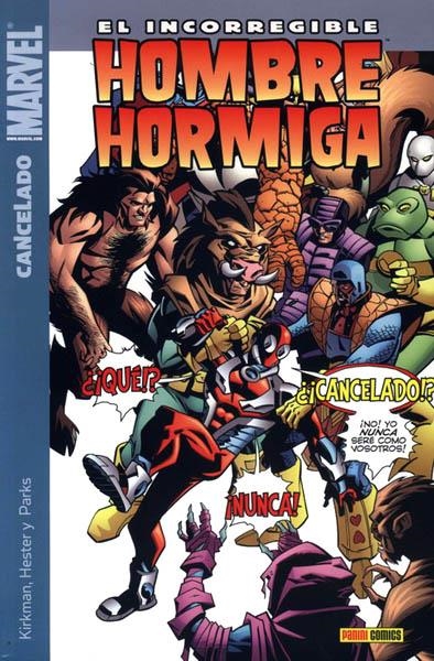 EL INCORREGIBLE HOMBRE HORMIGA # 02 CANCELADO | 9788496991903 | ROBERT KIRKMAN - PHIL HESTER | Universal Cómics