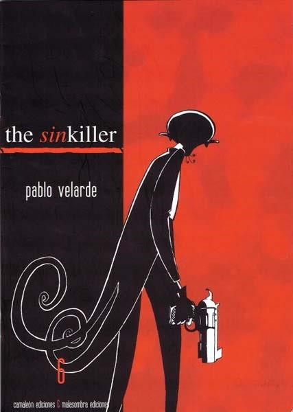 COLECCIÓN TERRA INCÓGNITA # 06 THE SINKILLER | 61976 | PABLO VELARDE | Universal Cómics