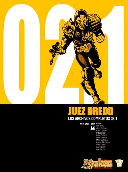 JUEZ DREDD LOS ARCHIVOS COMPLETOS # 02.1 | 9788493567866 | JOHN WAGNER - BRIAN BOLLAND - PAT MILLS -  DAVE GIBBONS | Universal Cómics