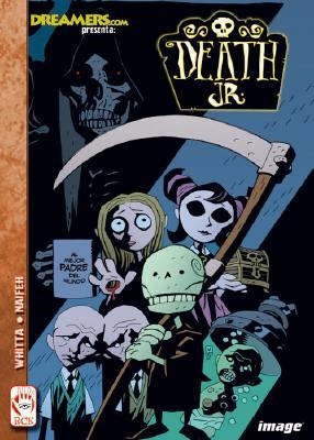 DEATH JR. | 9788493607302 | GARY WHITTA  -  TED NAIFEH | Universal Cómics