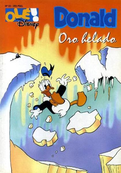 OLE DISNEY # 022 DONALD, ORO HELADO | 9999900002584 | VARIOS AUTORES DISNEY