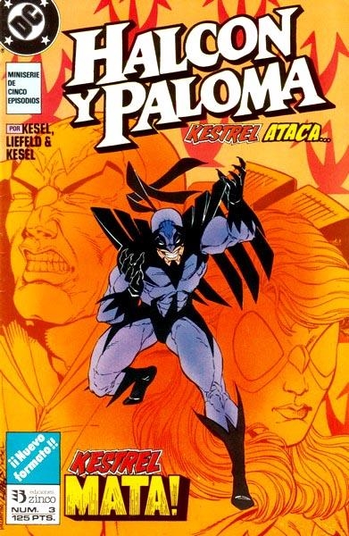 HALCON Y PALOMA # 03 | 2131533743879 | KARL KESEL - BARBARA KESEL - ROB LIEFELD | Universal Cómics