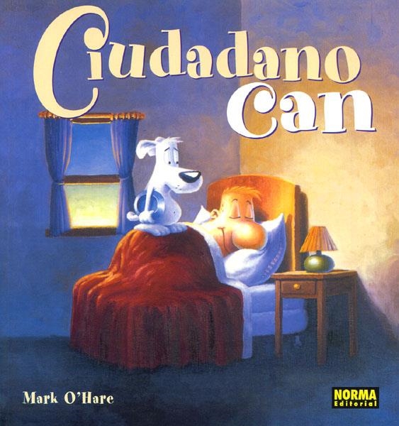 CIUDADANO CAN # 01 | 9788484312673 | MARK O'HARE | Universal Cómics