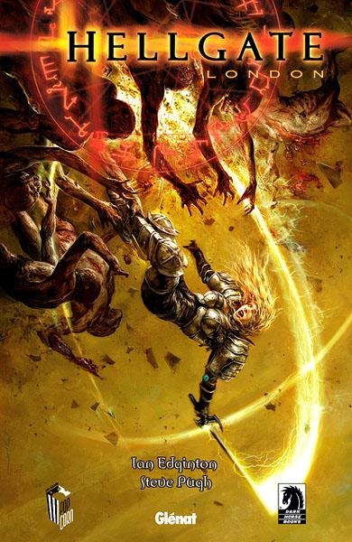 HELLGATE, LONDON | 9788483576908 | IAN EDDINGTON - STEVE PUGH | Universal Cómics