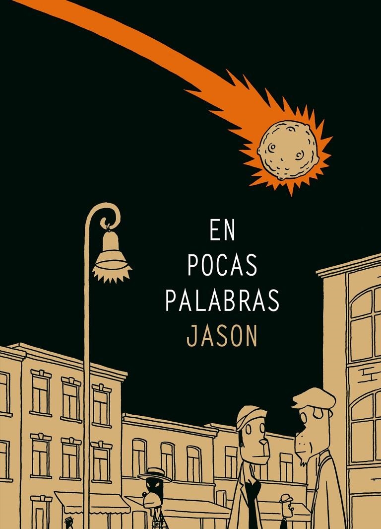 EN POCAS PALABRAS | 9788496815858 | JASON | Universal Cómics