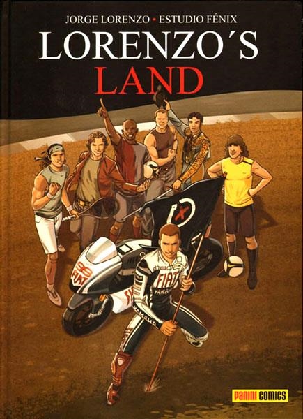 LORENZO´S LAND | 9788498851748 | JORGE LORENZO - ESTUDIO FENIX | Universal Cómics