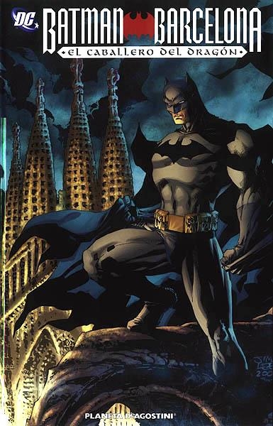 BATMAN BARCELONA, EL CABALLERO DEL DRAGÓN | 9788467479645 | MARK WAID - DIEGO OLMOS | Universal Cómics