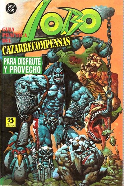 LOBO GUÍA PRÁCTICA DEL CAZARRECOMPENSAS | 9788446803430 | ALAN GRANT - MARTIN EDMOND - KEVIN O´NEILL | Universal Cómics