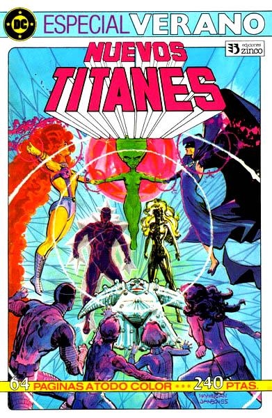 NUEVOS TITANES ESPECIAL VERANO | 12283 | MARV WOLFMAN - ED HANNIGAN - JOHN BYRNE | Universal Cómics