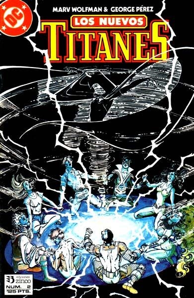 NUEVOS TITANES VOL II # 02 | 841409010436400002 | MARV WOLFMAN - GEORGE PEREZ | Universal Cómics