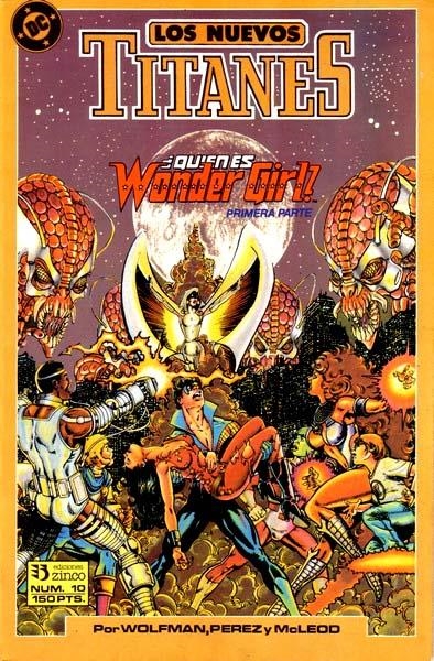 NUEVOS TITANES VOL II # 10 | 841409010436400010 | MARV WOLFMAN - GEORGE PEREZ | Universal Cómics