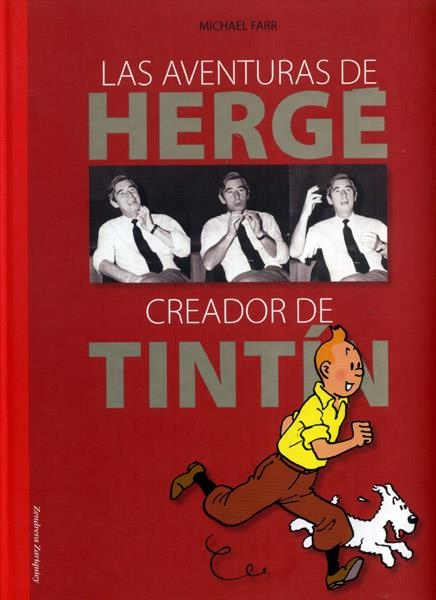 LAS AVENTURAS DE HERGE CREADOR DE TINTIN | 9788484184027 | MICHAEL FARR | Universal Cómics