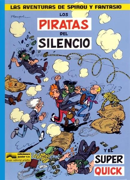 LAS AVENTURAS DE SPIROU Y FANTASIO # 08 LOS PIRATAS DEL SILENCIO Y EL SUPER QUICK | 76657 | ANDRE FRANQUIN - MAURICE ROSY | Universal Cómics