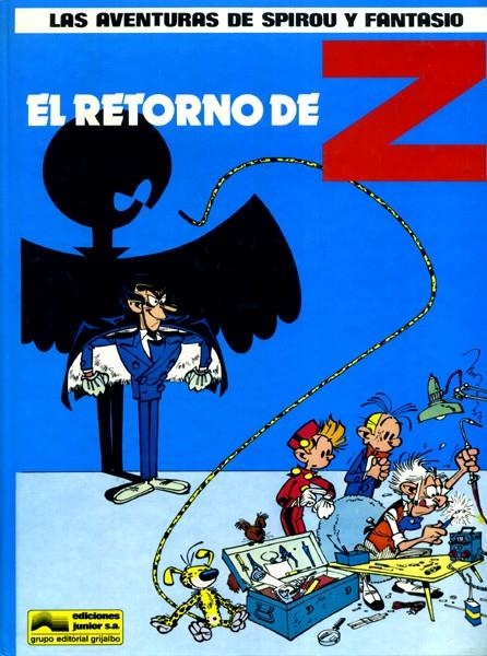 LAS AVENTURAS DE SPIROU Y FANTASIO # 18 EL RETORNO DE Z | 76659 | ANDRE FRANQUIN - JIDEHEM - GREG | Universal Cómics