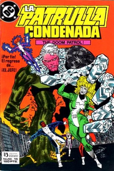 PATRULLA CONDENADA # 15 | 12427 | PAUL KUPPERBERG - JAMES FRY - AL VEY - ERIK LARSEN - JIM SANDERS III | Universal Cómics