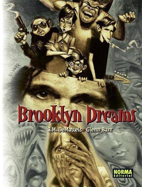 BROOKLYN DREAMS | 9788467900354 | J.M. DEMATTEIS - GLENN BARR | Universal Cómics