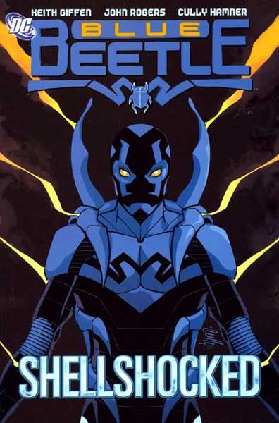 2aMA USA BLUE BEETLE SHELLSHOCKED TP | 77315 | KEITH GIFFEN - JOHN ROGERS - CULLY HAMNER | Universal Cómics