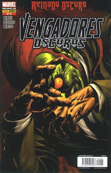 VENGADORES OSCUROS # 05 | 977000540600800005 | BRIAN MICHAEL BENDIS - MIKE DEODATO JR. | Universal Cómics