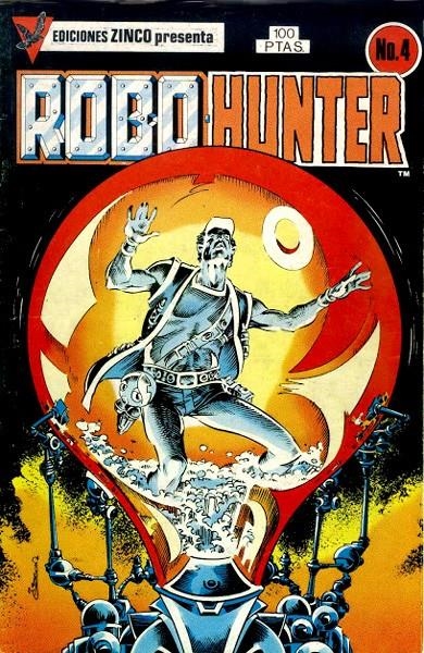 ROBO HUNTER # 04 | 12511 | JOHN WAGNER - IAN GIBSON | Universal Cómics