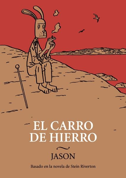 EL CARRO DE HIERRO | 9788492769360 | JASON - STEIN RIVERTON | Universal Cómics