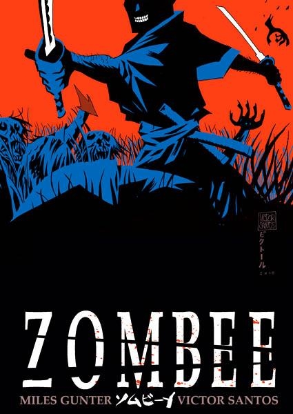 ZOMBEE | 9788492458646 | VICTOR SANTOS - MILES GUNTER | Universal Cómics