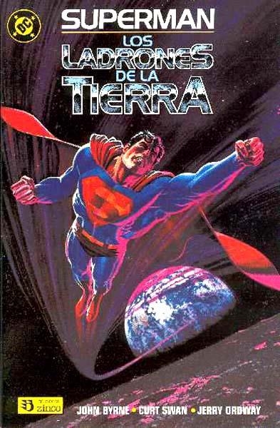 SUPERMAN LOS LADRONES DE LA TIERRA ESPECIAL | 2186871281910 | JOHN BYRNE - CURT SWAN