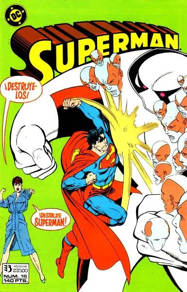 SUPERMAN VOLUMEN I # 016 | 841409010418000016 | JOHN BYRNE -  KARL KESEL - JERRY ORDWAY - MARV WOLFMAN | Universal Cómics