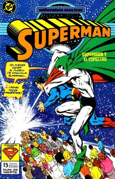 SUPERMAN VOLUMEN I # 036 | 841409010418000036 | MARV WOLFMAN - JOHN BYRNE -  JERRY ORDWAY | Universal Cómics